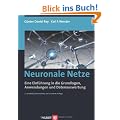 Neuronale Netze: Eine Einf�hrung in die Grundlagen, Anwendungen und Datenauswertung