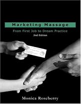 Marketing Massage: From First Job to Dream Practice
