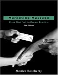 Marketing Massage: From First Job to Dream Practice