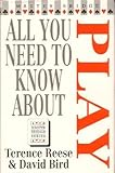 All you need to know about play