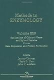 Applications of Chimeric Genes and Hybrid Proteins, Part A: Gene Expression and Protein Purification, Volume 326 (Methods in Enzymology)