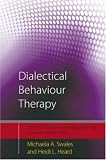 Dialectical Behaviour Therapy
 Distinctive Features
 1 (CBT Distinctive Features)
 Distinctive Features
 1 (CBT Distinctive Features),
Michaela Swales