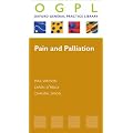 Pain and Palliation (OXFORD GP LIBRARY SERIES P)