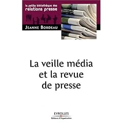 La veille m�dia et la revue de presse