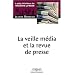 La veille m�dia et la revue de presse