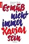 Es mu� nicht immer Kaviar sein