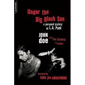 Under the Big Black Sun: A Personal History of L.A. Punk