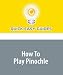 Books : How To Play Pinochle
