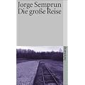 Die gro�e Reise: Roman (suhrkamp taschenbuch)