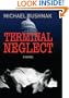 Terminal Neglect