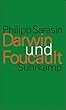 Darwin und Foucault: Genealogie und Geschichte im Zeitalter der Biologie