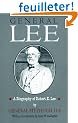 General Lee: A Biography of Robert E. Lee