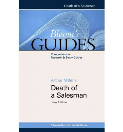 [(Death of a Salesman )] [Author: Sterling Professor of the Humanities Harold Bloom] [Dec-2010]