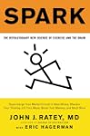 Spark: The Revolutionary New Science...