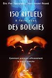 150 rituels � faire avec des bougies 