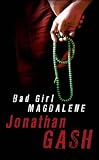 Bad Girl Magdalene