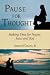 Pause for Thought: Making Time for Prayer, Jesus, and God