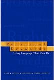 Political Keywords: Using Language That Uses Us