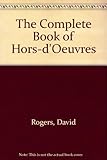 Complete Book of Hors-d'Oeuvres
