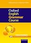Oxford English Grammar Course Intermediate : A grammar practice book for intermediate and upper-intermediate students of English (1CD audio)