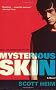 Mysterious Skin