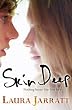 Skin Deep