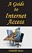 A Guide To Internet Access