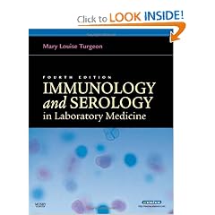 Immunology & Serology in Laboratory Medicine (Immunology & Serology in Laboratory... by Mary L Turgeon