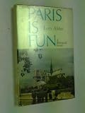 Paris is fun : a bilingual guide