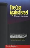 ISBN: 1904859461 - The Case Against Israel (Counterpunch)