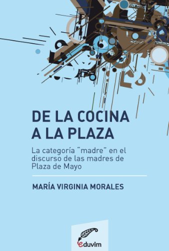 De la cocina a la plaza. La categoría 