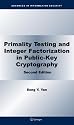 Primality Testing and Integer Factorization in Public-Key Cryptography (Advances in Information Security)