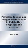 Primality Testing And Integer Factorization In Public-Key Cryptography (Advances in Information Security)