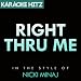 Nicki Minaj - Right Thru Me (Clean Version)