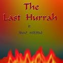 The Last Hurrah