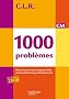 CLR 1000 probl�mes CM - Livre de l'�l�ve - Ed.2010