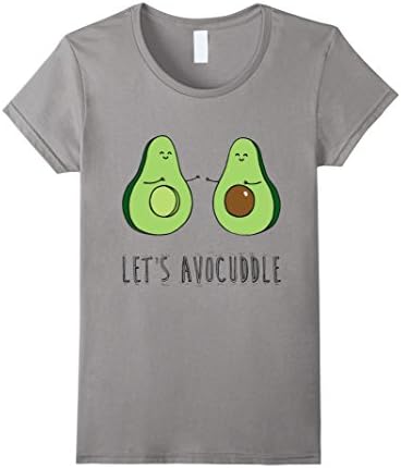Women's Let's Avocuddle: Avocado lovers  T-shirt: Small Slate