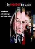 Produkt-Bild: Die Viertelliterklasse - Der Film