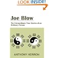 Joe Blow: The Extraordinary True Stories of an Ordinary Person