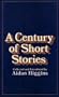 A Century Of Short Stories