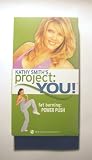 Kathy Smith's Project: You! Fat Burning: Power Push