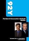 92Y: Tim Gunn in Conversation with Budd Mishkin (March 11, 2008)