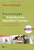 Praxismappe f�r Praktikanten, Volont�re, Trainees, m. CD-ROM