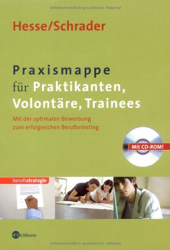 Praxismappe f�r Praktikanten, Volont�re, Trainees, m. CD-ROM