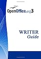 Open Office .org 3 WRITER Guide: OpenOffice.org 3.0, 548 pages