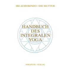 Handbuch des Integralen Yoga