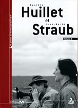 Dani&egrave;le Huillet et Jean-Marie Straub - Volume 3