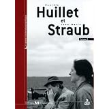 Dani�le Huillet et Jean-Marie Straub - Volume 3par Dani�le Huillet et...