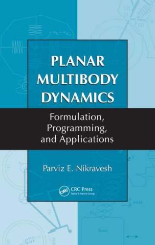 Planar Multibody Dynamics 1420045725 pdf