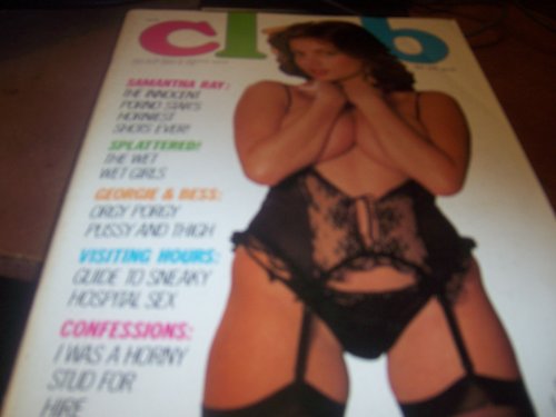 Club Adult Magazine May 1987 Samantha Ray the Innocent Porno Star's Horniest Shots Ever